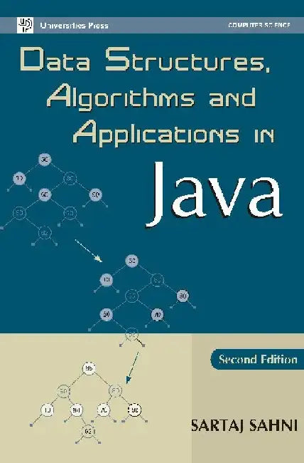 Data Structures, Algorithms, and Applications in JAVA by Sartaj Sahni