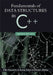 Fundamentals of Data Structures in C++ by Ellis Horowitz, Sartaj Sahni and Dinesh Mehta