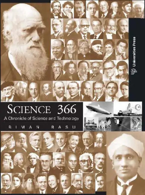 Science 366: A Chronicle of Science and Technology by Biman Basu