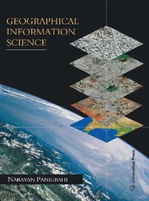 Geographical Information Science by Narayan Panigrahi