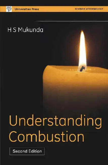 Understanding Combustion by H S Mukunda