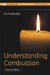 Understanding Combustion by H S Mukunda