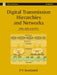 Digital Transmission Hierarchies and Networks: PDH, SDH and OTH by P V Sreekanth
