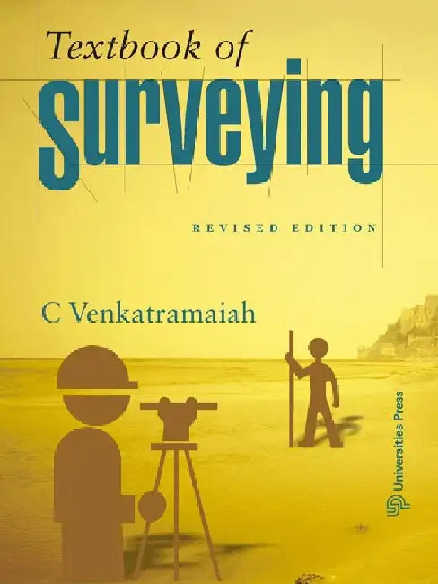 Textbook of Surveying by C Venkatramaiah