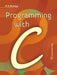Programming with C by R S Bichkar