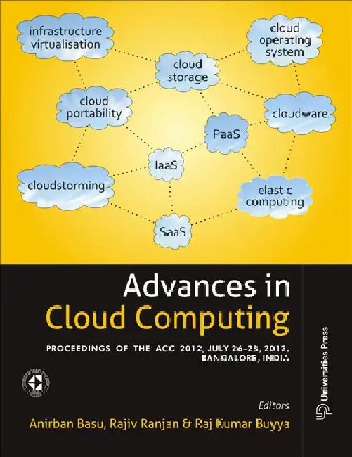 Advances in Cloud Computing by Anirban Basu, Rajiv Ranjan & Rajkumar Buyya
