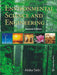 Environmental Science and Engineering by Aloka Debi