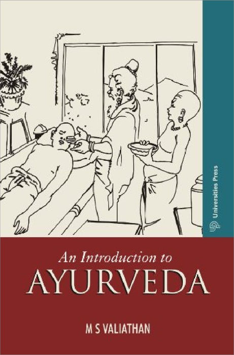 An introduction to ayurveda  by Valinathan M.S.