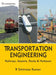 Transportation Engineering: Railways, Airports, Docks and Harbours by R Srinivasa Kumar