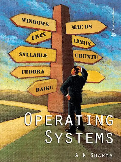 Operating Systems by A K Sharma