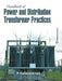 Handbook of Power and Distribution Transformer Practices by H Kailasaraman