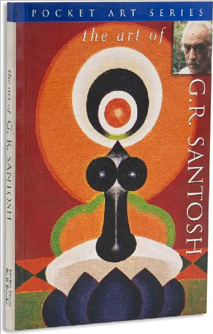 The Art Of G.R. Santosh by Shantiveer Kaul