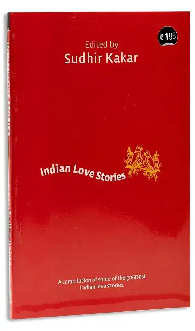 Indian Love Stories by Sudhir Kakar