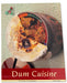 Dum Cuisine by Master Chefs Of India