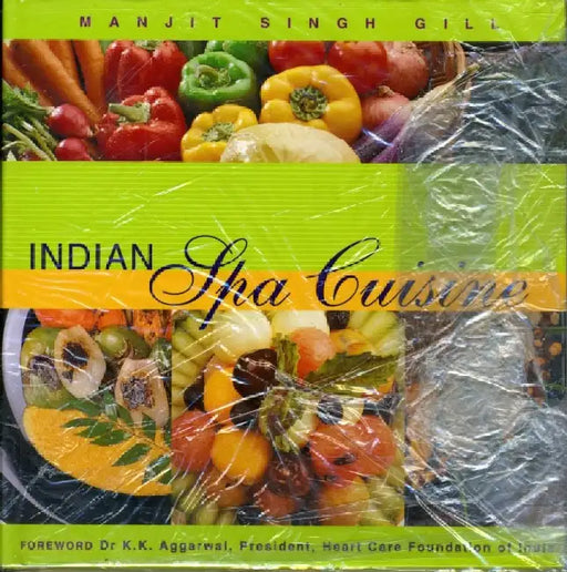 Indian Spa Cuisine by Manjit Singh Gill