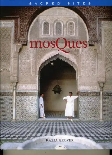 Mosques by Razia Grover