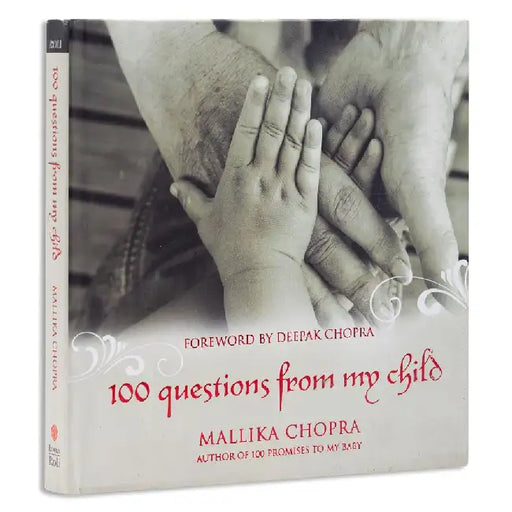 100 Questions From My Child by Mallika Chopra