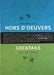 Cocktails & Hors D'Oeuvers: Easy Party Food