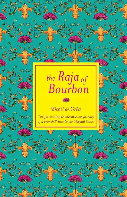The Raja Of Bourbon by De Michel Grece