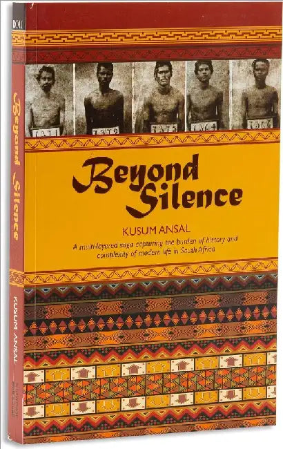Beyond Silence by Kusum Ansal