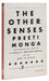 The Other Senses by Preeti Monga
