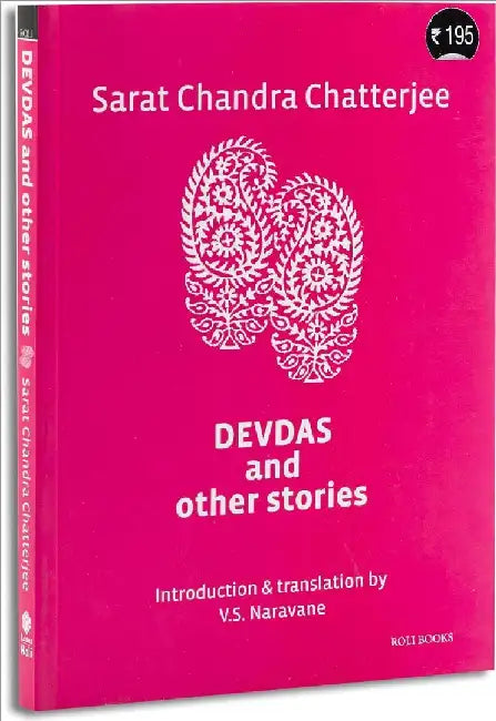 Devdas And Other Stories by Sarat Chandra Chatterjee