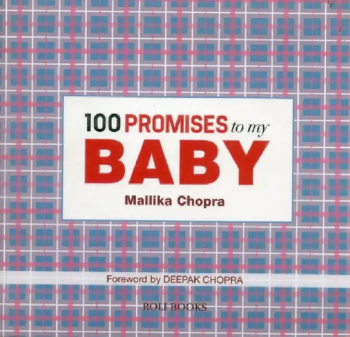 100 Promises To My Baby by Jessika ter Wal