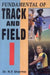 Fundamental Of Track And Field by N.P. Sharma