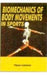 Biomechanics of Body Movements in Sports - Vijaya Lakshmi  by Vijaya Lakshmi