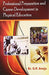 Professional Preparation & Career Development in Physical Education by Dr. O.P. Aneja