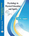 Psychology in Physical Education and Sport - Dr. M.L. Kamlesh  by Dr. M.L. Kamlesh
