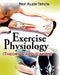 Exercise Physiology (Theory and Application) Prof. Rajesh Tripathi  by Prof. Rajesh Tripathi