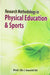 Research Methodology in Physical Education & Sports by Dr. Jawaid Ali