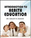 Introduction to Health Education by Dr. Sanjay R. Agashe