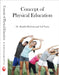 Concept of Physical Education by Dr. Shaikh