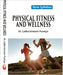 Physical Fitness and Wellness by Dr. Lalita