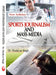 Sports Journalism and Mass Media by Dr. Hoshiyar Singh