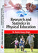 Research and Statistics in Physical Education -  Dr. Ashish Kumar Singh  by Dr. Ashish Kumar Singh