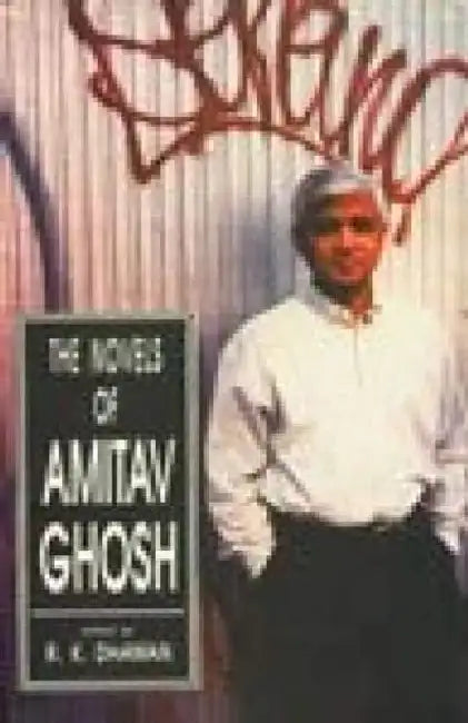 Novels of Amitav Ghosh 