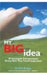 My Big Idea  by Rachel Bridge