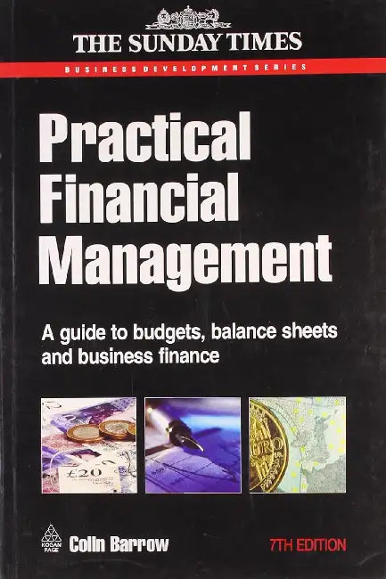 Practical Financial Management  by Colin Barrow