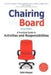 Chairing The Board  by John Harper