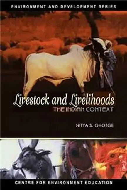 Livestock and Livelihoods by Nitya S Ghotge