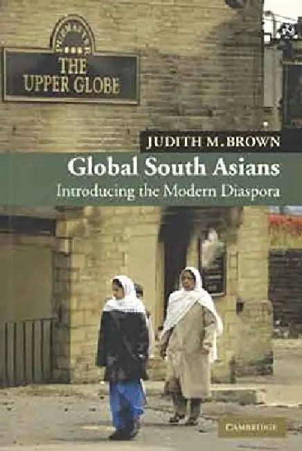 Global South Asians by Brown