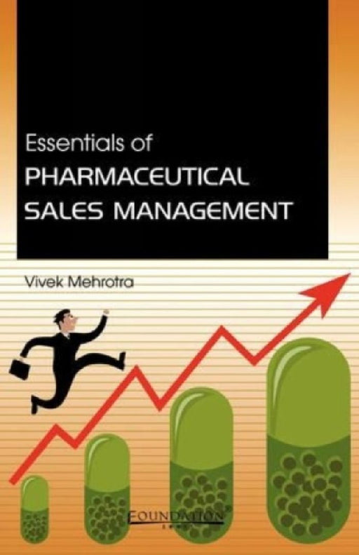Essentials of Pharmaceutical Sales Management  by Mehrotra