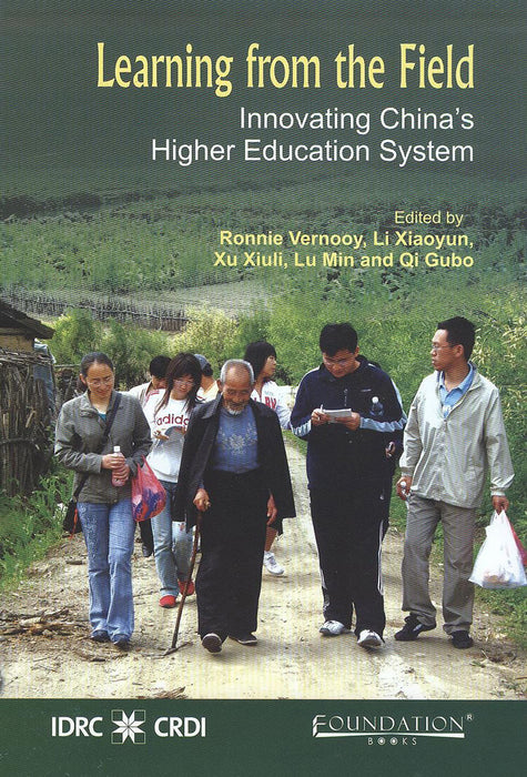 Learning from the Field: Innovating China's Higher Education System