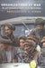 Organizations At War In Afghanistan And Beyond by Abdulkader H Sinno
