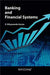 Banking And Financial Systems by V Nityananda Sarma