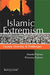 Islamic Extremism: Causes, Diversity & Challenges by Monte Palmer, Princess Palmer