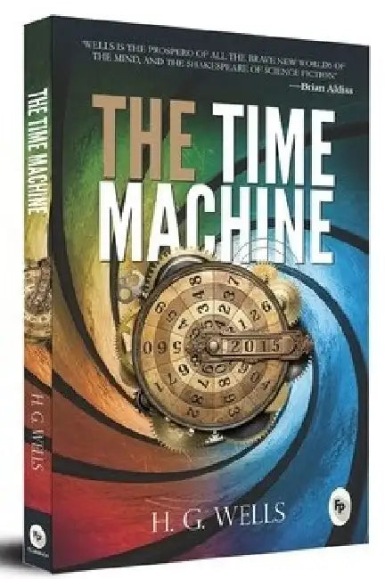The Time Machine by H. G. Wells